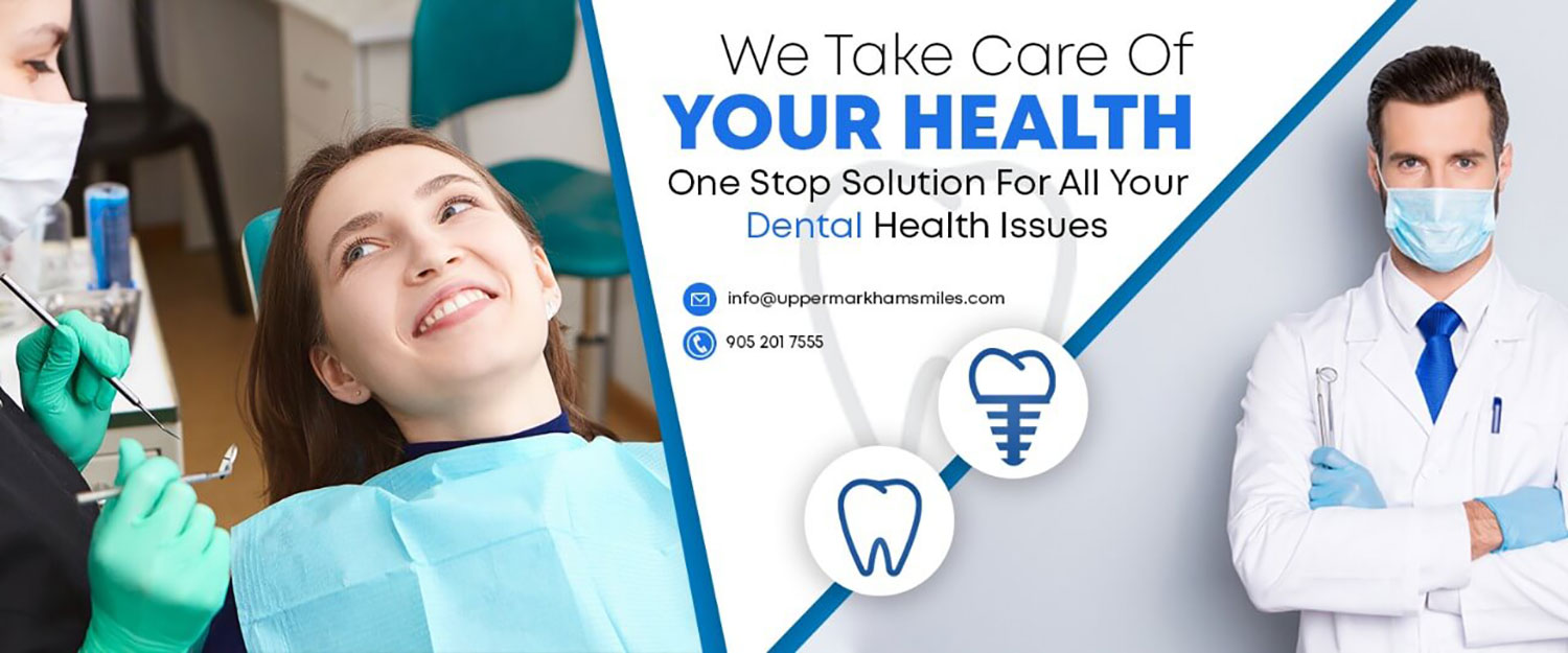 General Dentist Markham, Invisalign Dentist Markham, Ontario, (Upper Markham Smiles, Dental Clinic & Dental Office